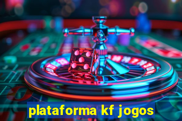 plataforma kf jogos